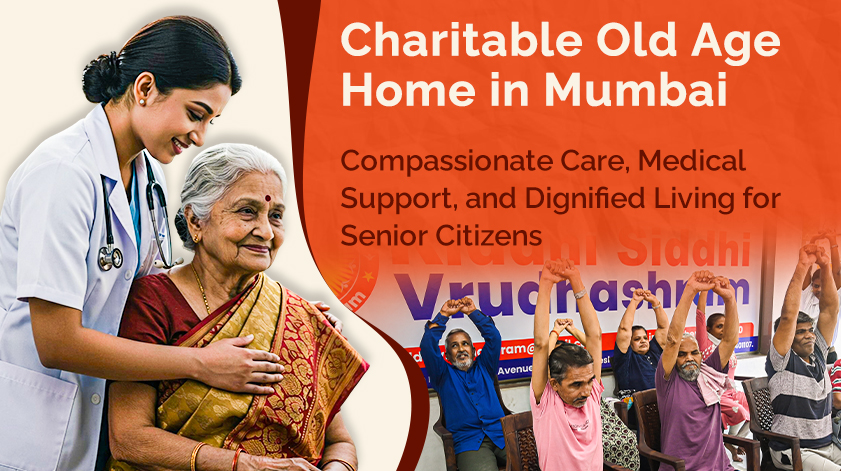 Charitable Old Age Home in Mumbai